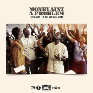 Money Aint A Problem Remix