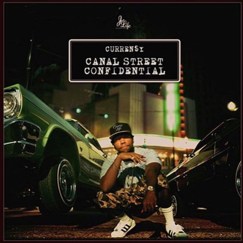 Currensy Canal Street Confidential