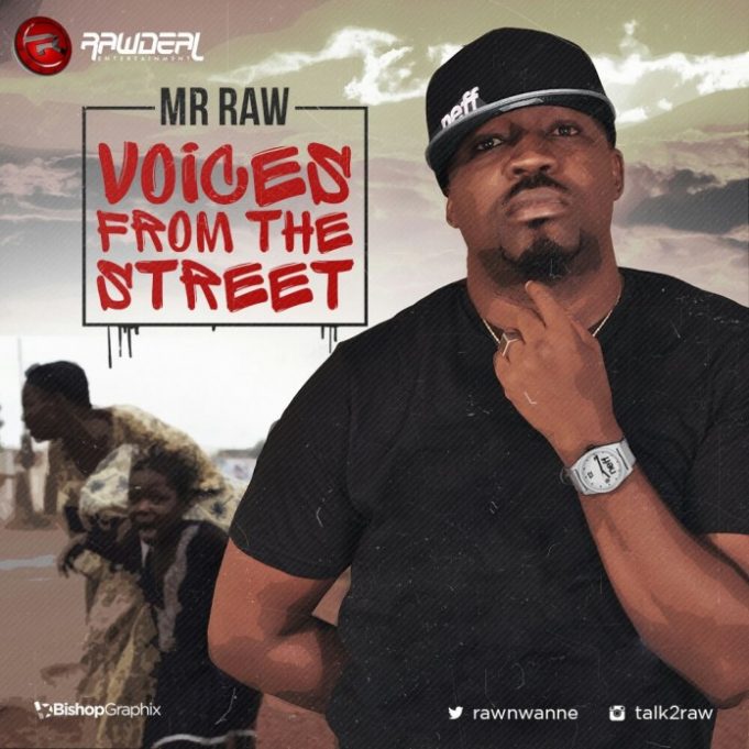 Mr Raw – Voices From The Street