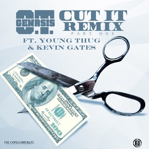 o-t-genasis-cut-remix-feat-young-thug-kevin-gates