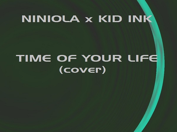 niniola-time-of-your-life-cover