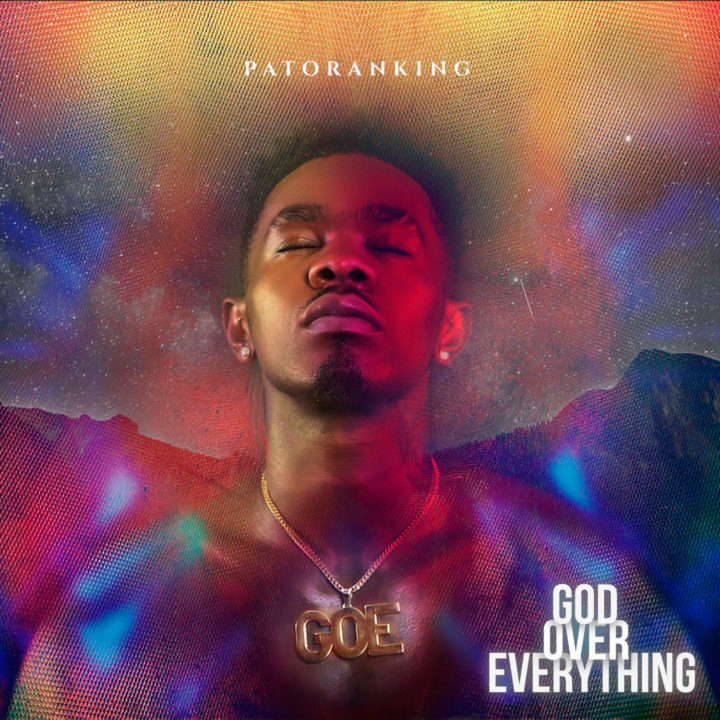 Patoranking God Over Everthing Album