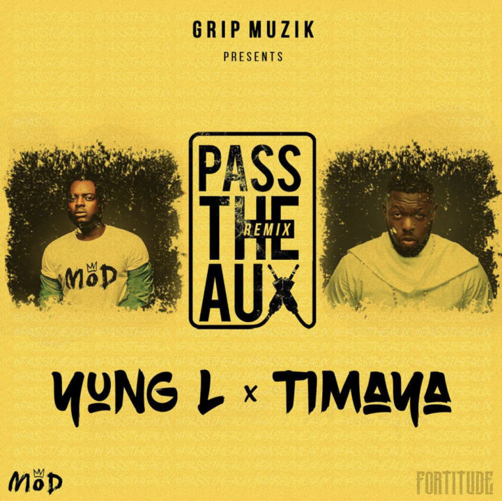 yung-l-ft-timaya-pass-the-aux