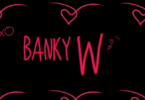 Banky W – Love U Baby