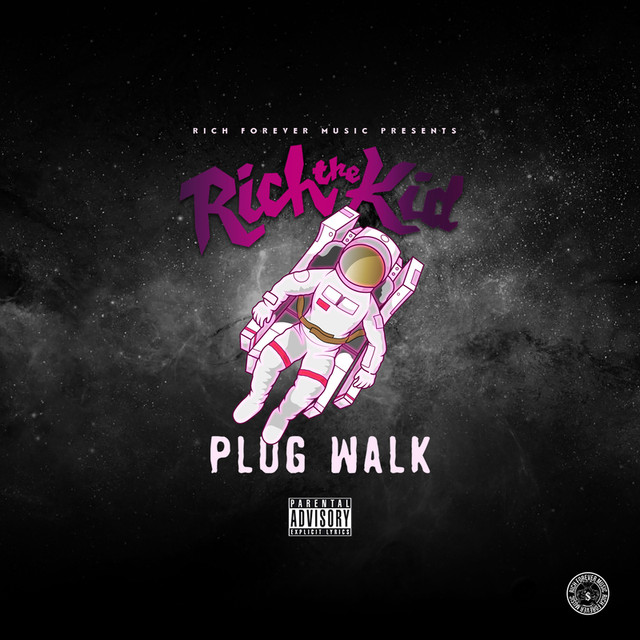 Rich The Kid – Plug Walk