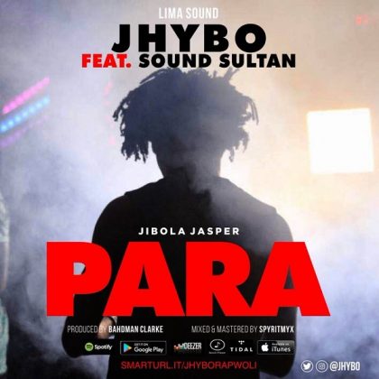 Jhybo Para ft Sound Sultan