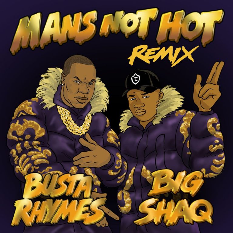 Big Shaq – Mans Not Hot Remix ft Busta Rhymes