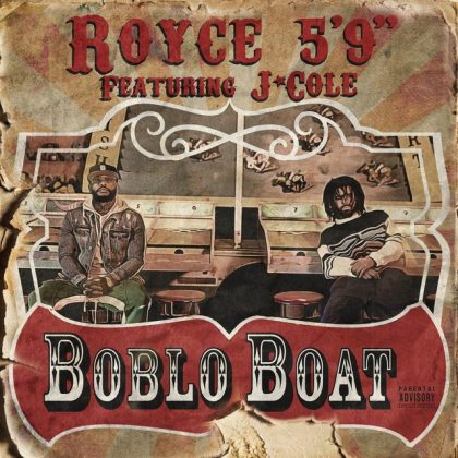 Royce Da 5'9 – Boblo Boat Ft J. Cole