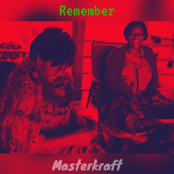 Masterkraft – Remember
