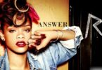 Rihanna Answer