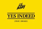 Lil Baby & Drake – Yes Indeed