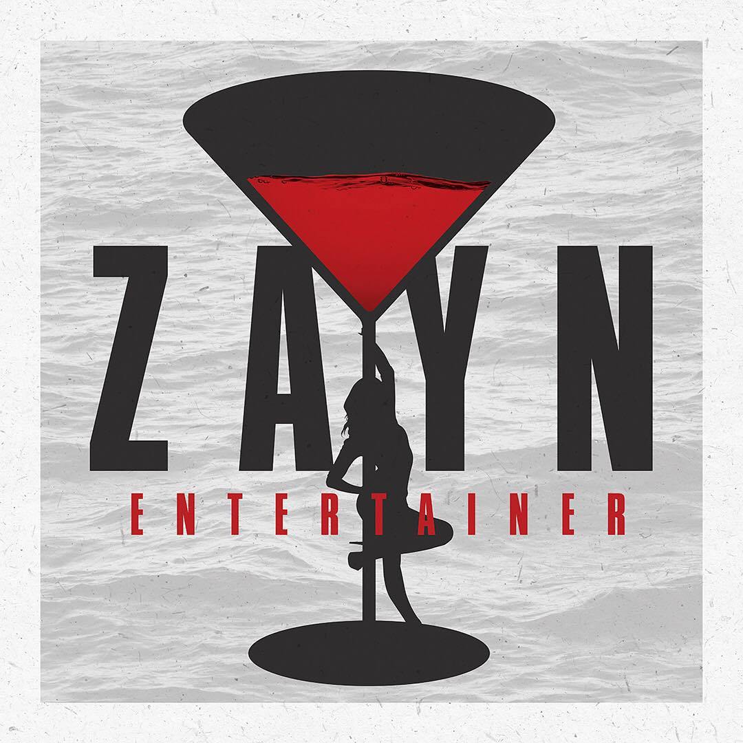 Zayn – Entertainer
