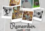 Small Doctor – Remember