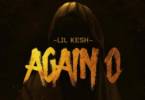 Lil Kesh – Again O