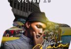 Victor AD – Wetin We Gain