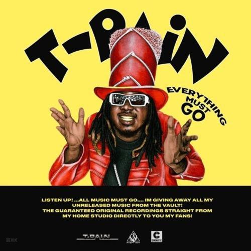 T-Pain Everything Must Go