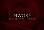 DJ Coublon – Nwoke Ft Chidinma