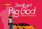 DJ Jimmy Jatt – Small Girl Big God Ft Olamide & Reminisce