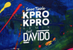 Sean Tizzle – Kpro Kpro (Remix) Ft Davido