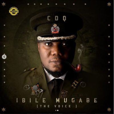 CDQ Ibile Mugabe Album