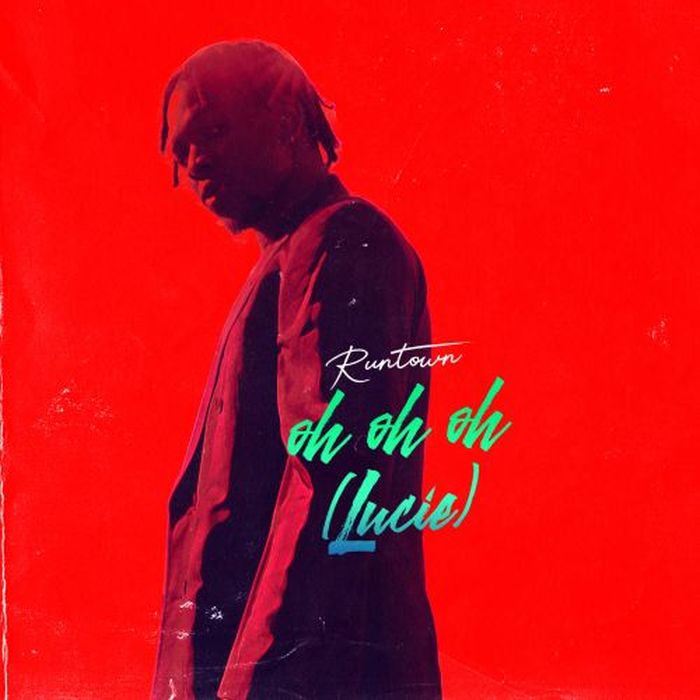 Runtown – Oh Oh Oh (Lucie)
