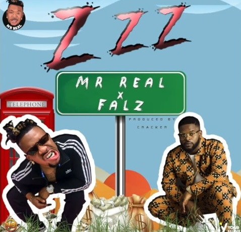 Mr Real – Zzz ft Falz