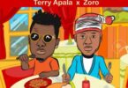Terry Apala x Zoro – Bread Ati Ewa