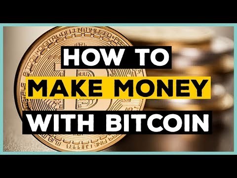 Bitcoin Money Making