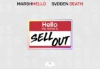Marshmello & SVDDEN DEATH – Sell Out