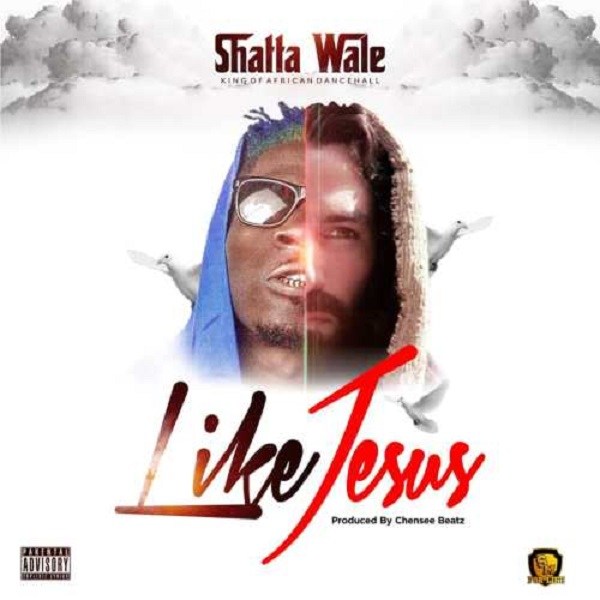 Shatta Wale – Like Jesus