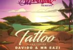 Del B - Tattoo ft. Davido & Mr Eazi