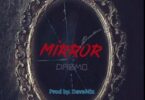 Dremo – Mirror