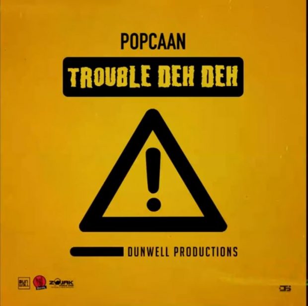 Popcaan – Trouble Deh Deh