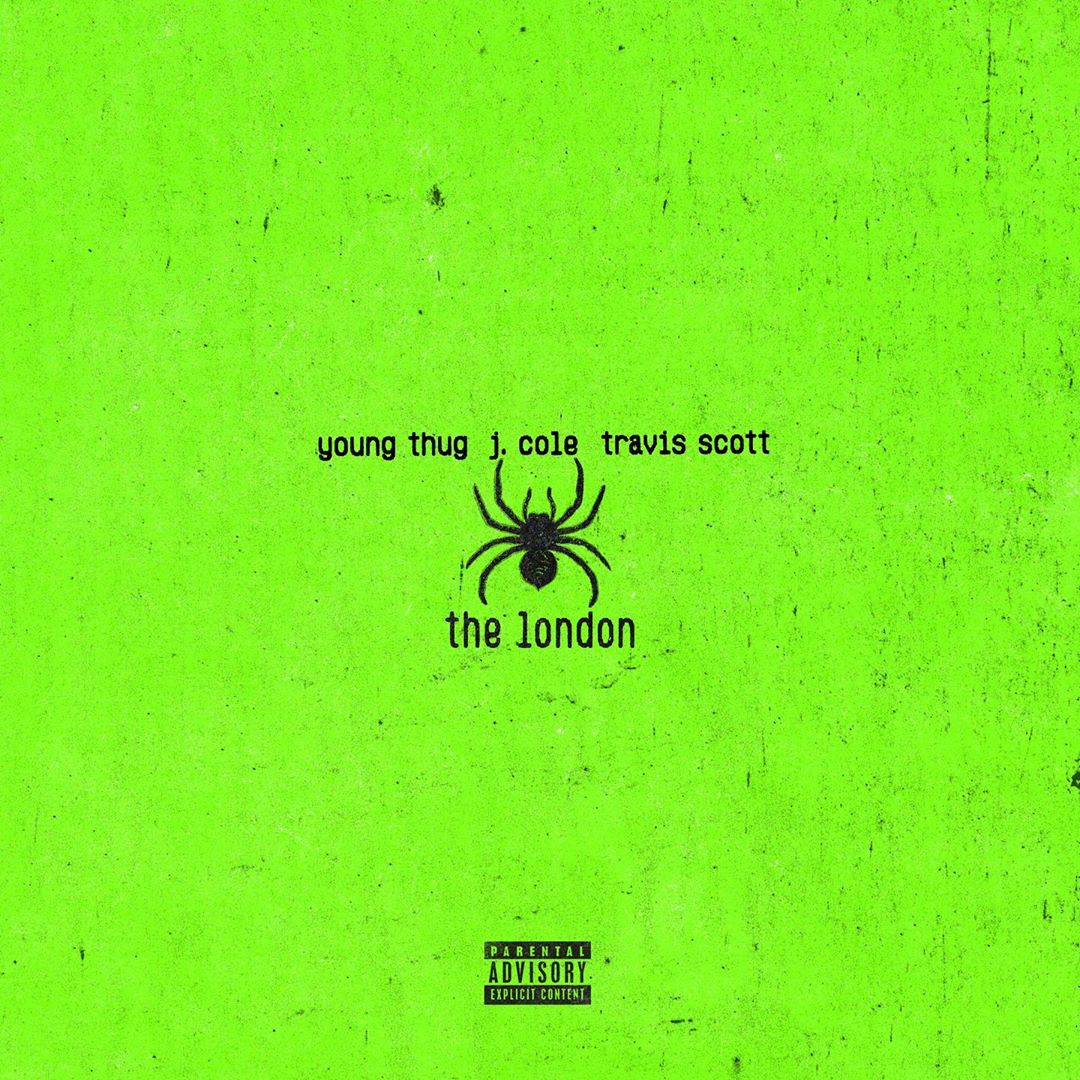 Young Thug - The London ft J. Cole & Travis Scott
