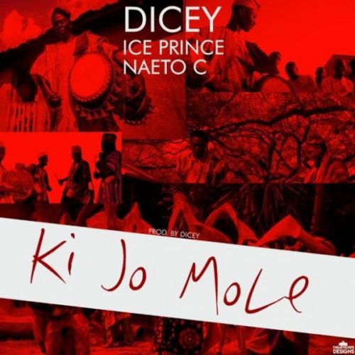 Ice Prince x Naeto C x Dicey – Ki Jo Mole