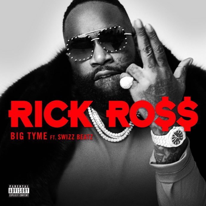 Rick Ross - Big Tyme Ft Swizz Beatz