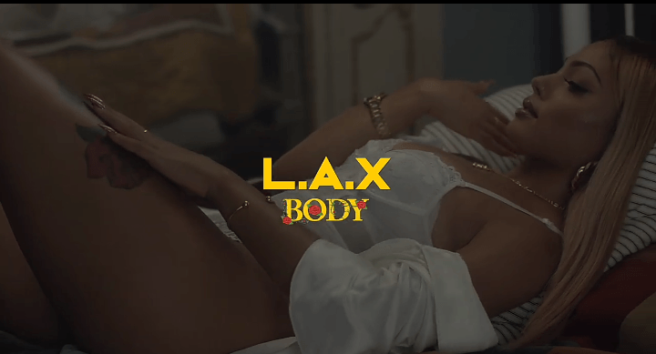 L.A.X - Body Video