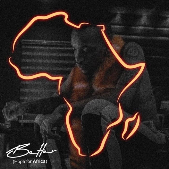 Tekno – Better (Hope For Africa) Lyrics