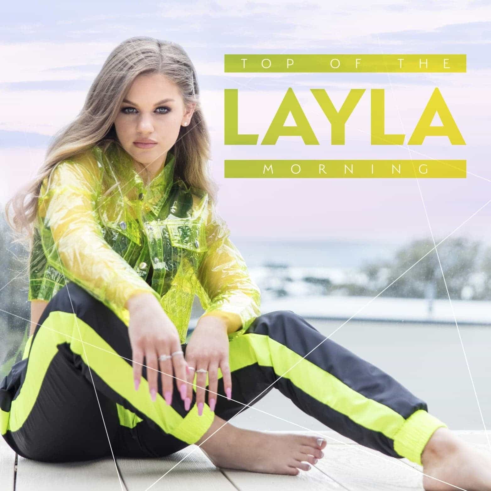 Layla Haskell - Top of the Morning