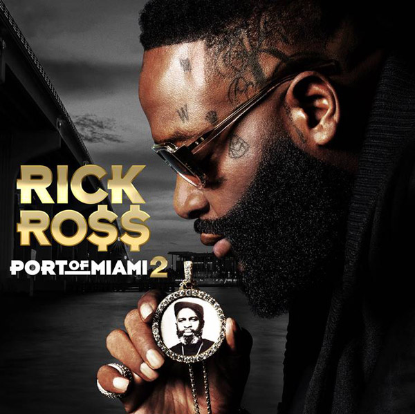 Rick Ross' Album Port of Miami 2