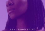 Asa x Sarz - Good Thing (Remix)