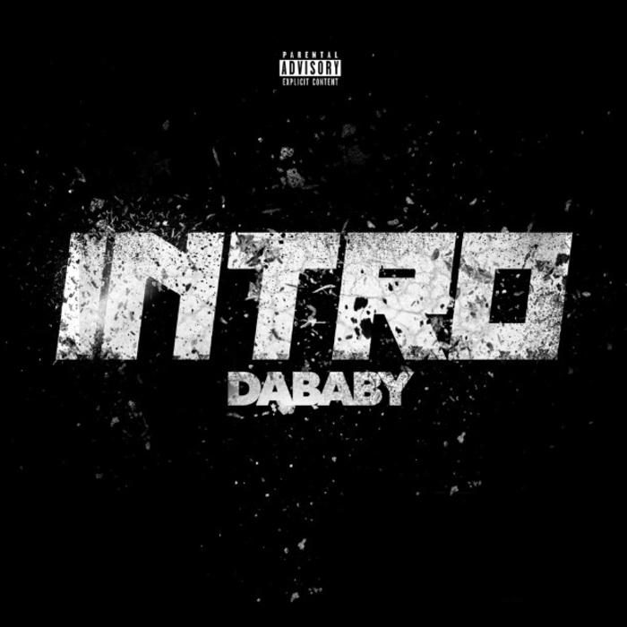 DaBaby - Intro