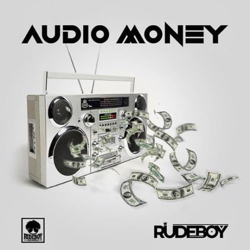 Rudeboy - Audio Money