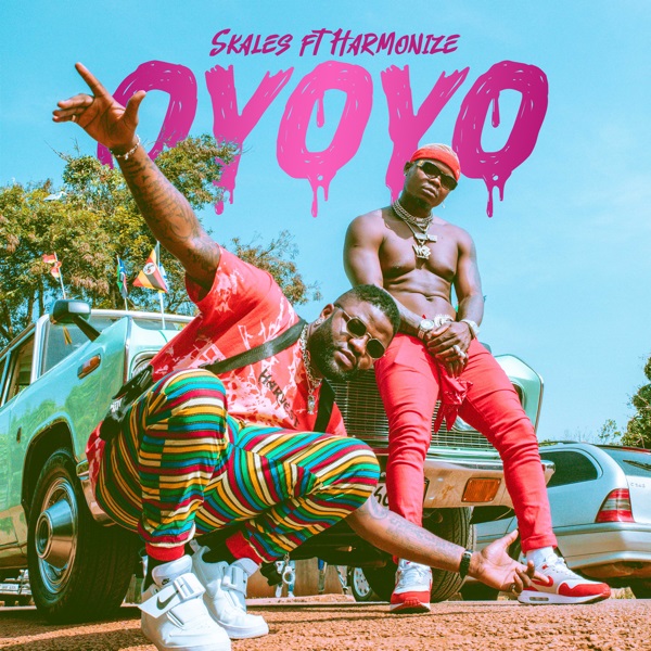 Skales - Oyoyo Ft. Harmonize