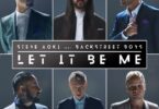 Steve Aoki - Let It Be Me Ft. Backstreet Boys