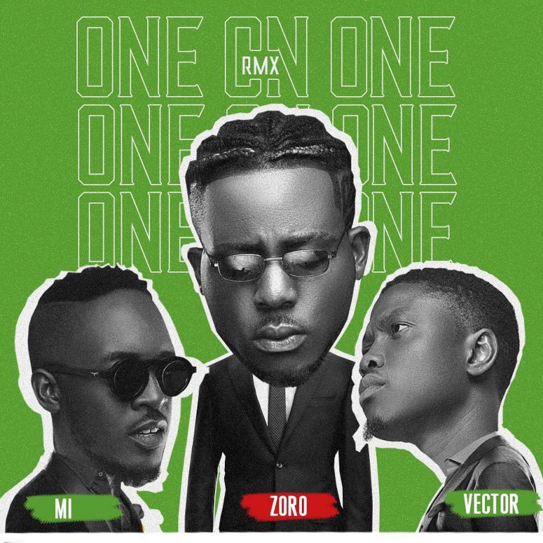 Zoro - One On One (Remix) Ft. MI Abaga & Vector