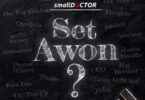 Small Doctor - Set Awon
