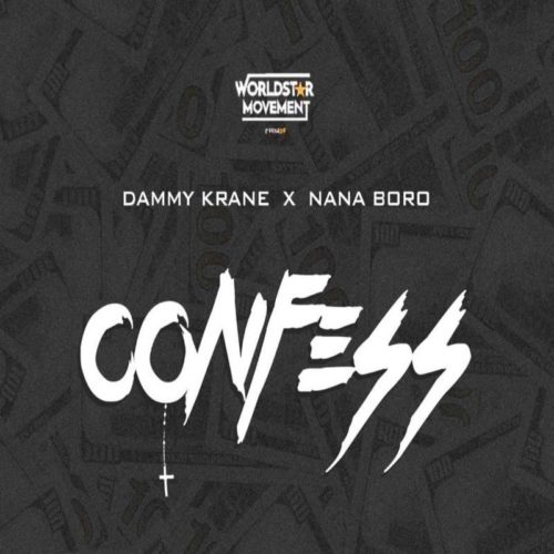 Dammy Krane x Nana Boro - Confess