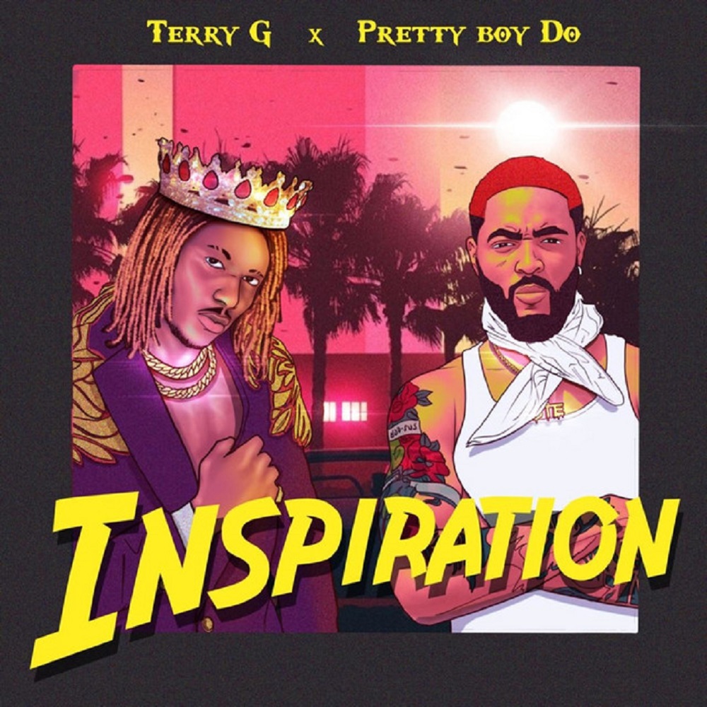Terry G Ft. Prettyboy D-O - Inspiration