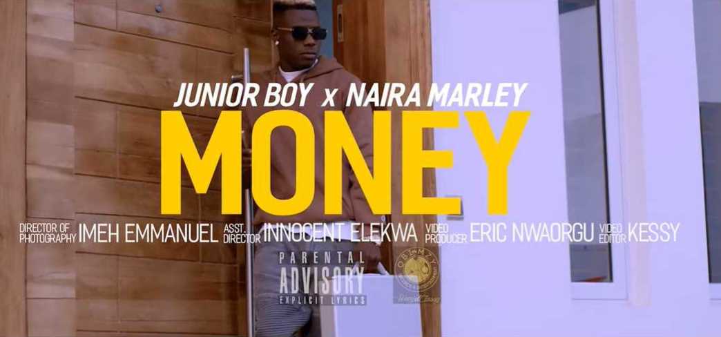 Junior Boy - Money ft. Naira Marley Video